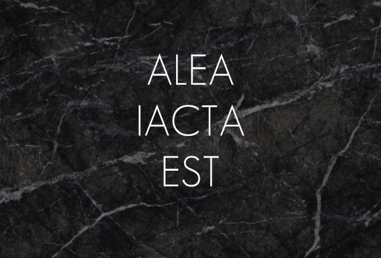 Τα πολλά λόγια είναι φτώχεια…  Αlea Jacta Est