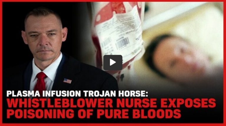 “Οι εμβολιασμένοι βλάπτουν και δυνητικά σκοτώνουν τους μη εμβολιασμένους, καθώς το πλάσμα τους χρησιμοποιείται χωρίς προσοχή ή σήμανση σε μεταγγίσεις για τους ασθενείς. Την Παρασκευή, μια νοσοκόμα πληροφοριοδότης μίλησε”….