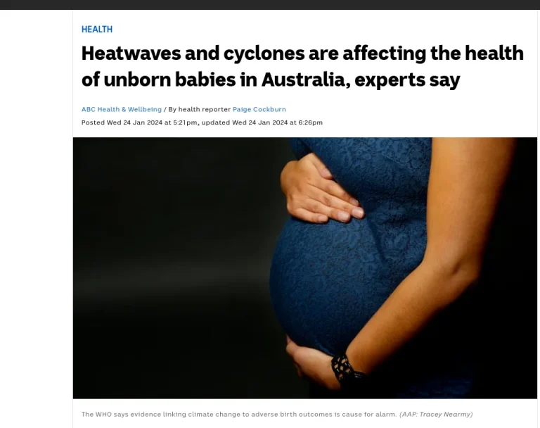 Το ABC σας διαβεβαιώνει ότι δεν είναι τα εμβόλια που αναγκαστήκατε να κάνετε και προκαλούν αποβολες. Είναι η κλιματική αλλαγή, φυσικά.